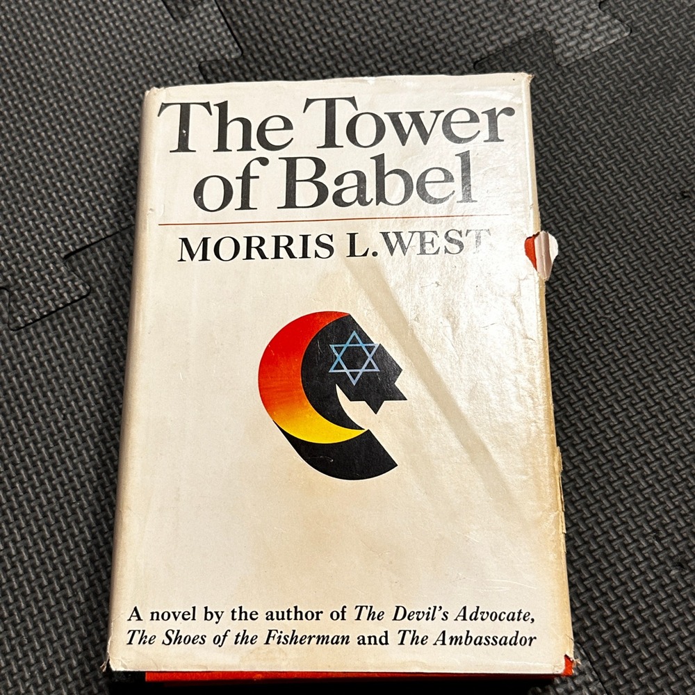 The Tower of Babel Morris L West 1968 Hardcover Novel William Morrow Vintage